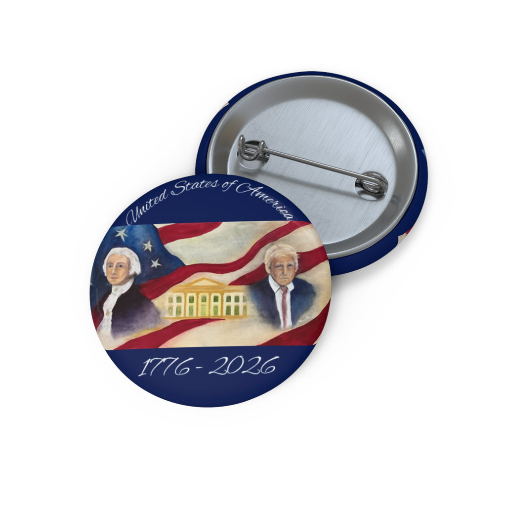 Political Commemorative Pin Button — "United States of America 1776–2026"