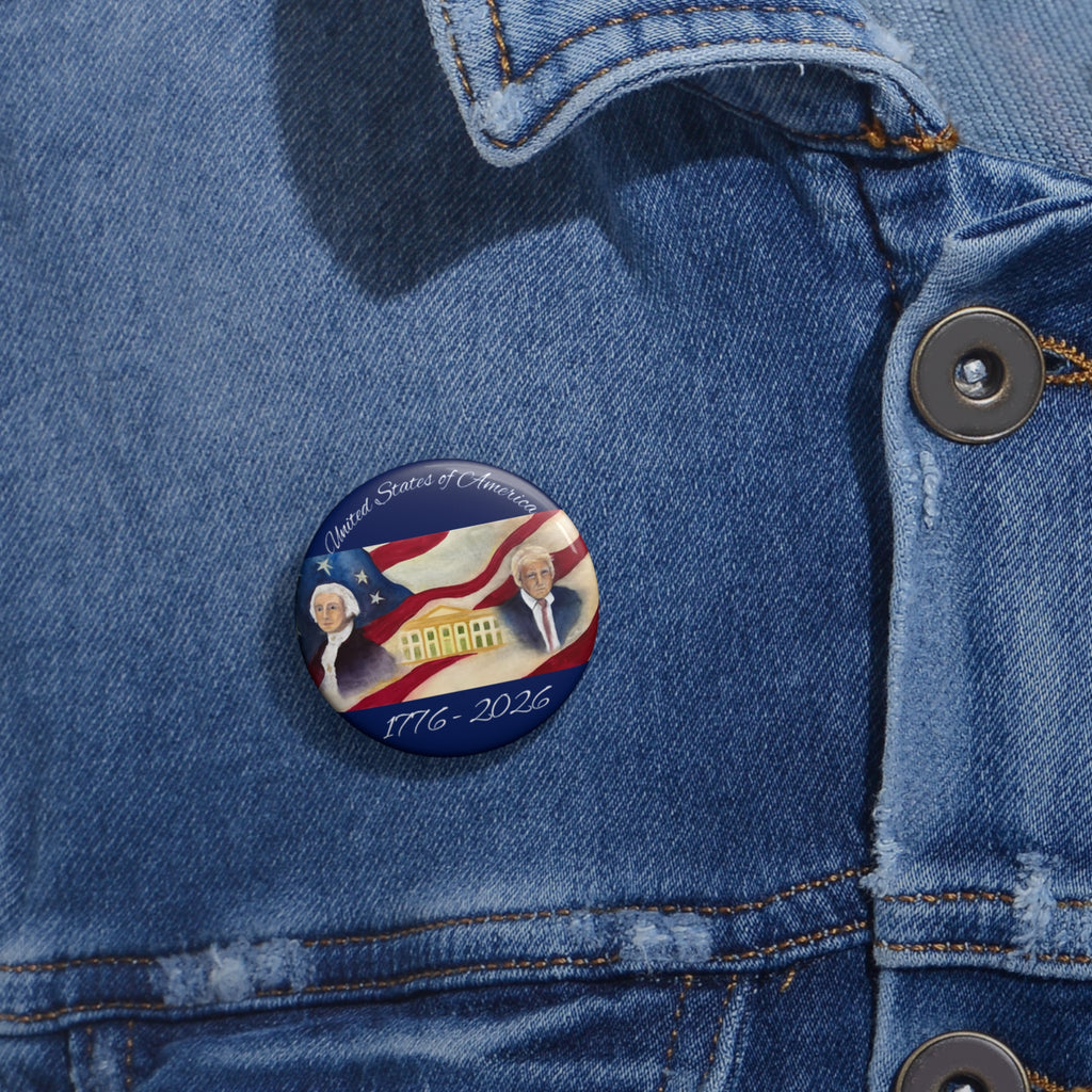Political Commemorative Pin Button — "United States of America 1776–2026"